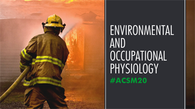 Annual Meeting 2020 Environment and Occupational Physiology