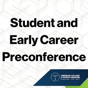 Student & Early Conference Program