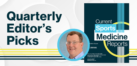 Quarterly Editor's Picks, CSMR journal cover and headshot of editor Dr. Shawn Kane