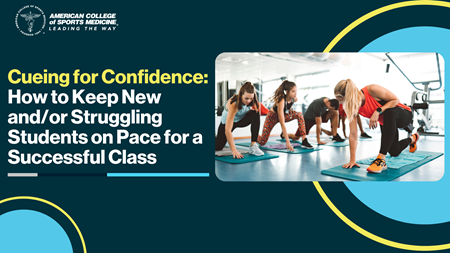 Cueing for Confidence: How to Keep New and/or Struggling Students on Pace for a Successful Class