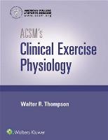 Clinical Exercise Physiology Book
