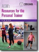 ACSM Resources for the Personal Trainer Book