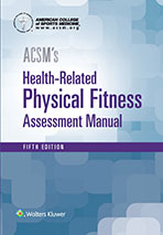 ACSM’s Fitness Assessment Manual