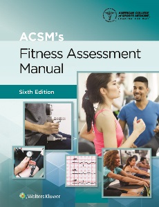 ACSMs Fitness Assessment Manual